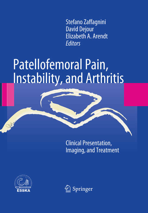 Book cover of Patellofemoral Pain, Instability, and Arthritis