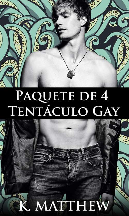 Book cover of Paquete de 4 Tentáculo Gay