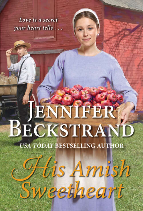 Book cover of His Amish Sweetheart (The Petersheim Brothers #3)