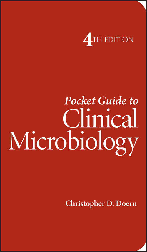 Book cover of Pocket Guide to Clinical Microbiology (4) (ASM Books)