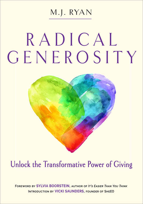 Book cover of Radical Generosity: Unlock the Transformative Power of Giving