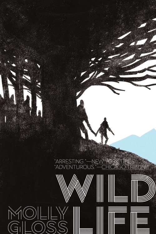 Book cover of Wild Life (Basic Ser.)