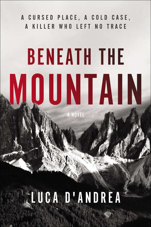 Book cover of Beneath the Mountain: A Novel