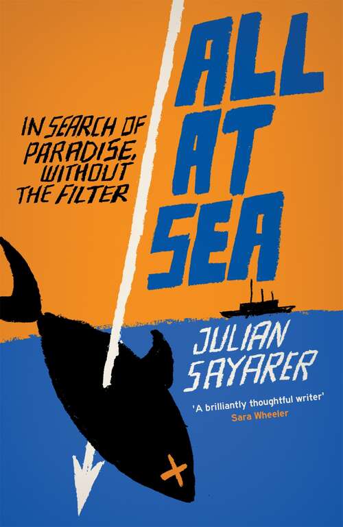 Book cover of All at Sea: Another Side of Paradise