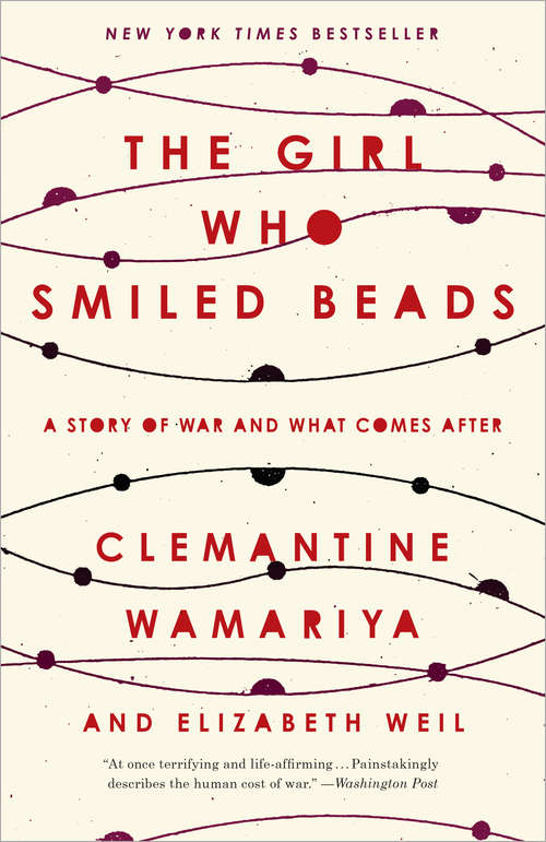 Book cover of The Girl Who Smiled Beads: A Story of War and What Comes After