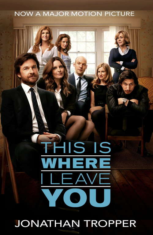 Book cover of This Is Where I Leave You