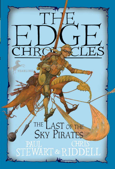 Book cover of Edge Chronicles 7: The Last of the Sky Pirates