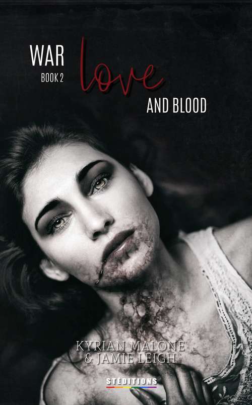 Book cover of War Love and Blood: Book 2 (War Love and Blood #2)