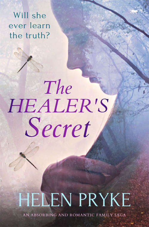 Book cover of The Healer's Secret: An Absorbing and Romantic Family Saga (The Healer's Saga #1)