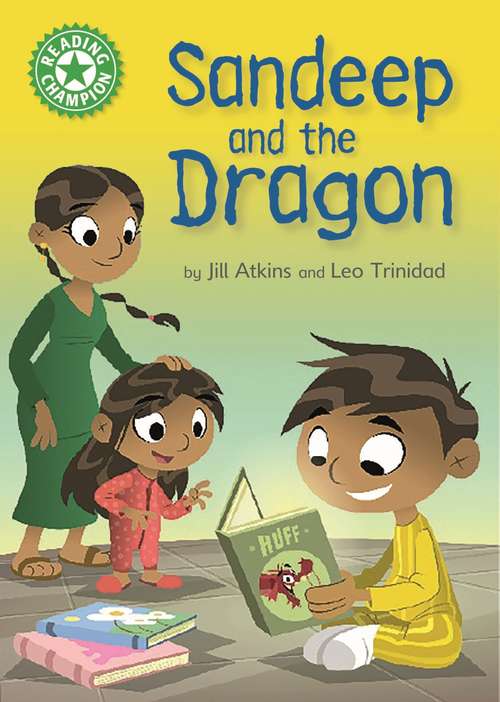 Book cover of Sandeep and the Dragon: Independent Reading Green 5 (Reading Champion #130)