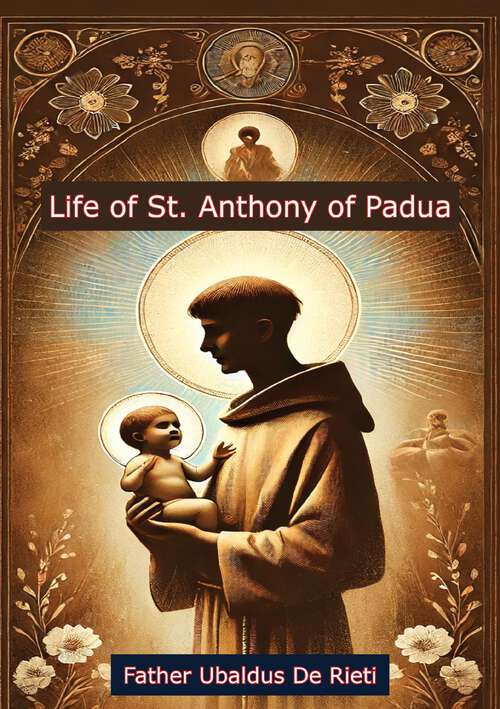 Book cover of Life of St. Anthony of Padua