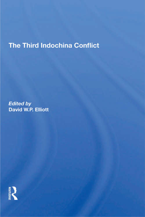 Book cover of The Third Indochina Conflict