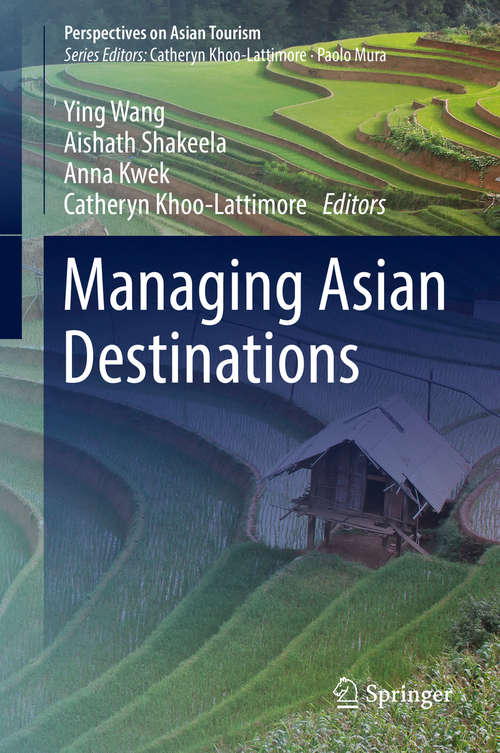 Book cover of Managing Asian Destinations (Perspectives On Asian Tourism)