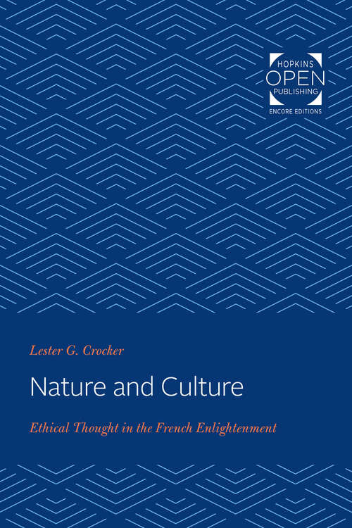 Book cover of Nature and Culture: Ethical Thought in the French Enlightenment