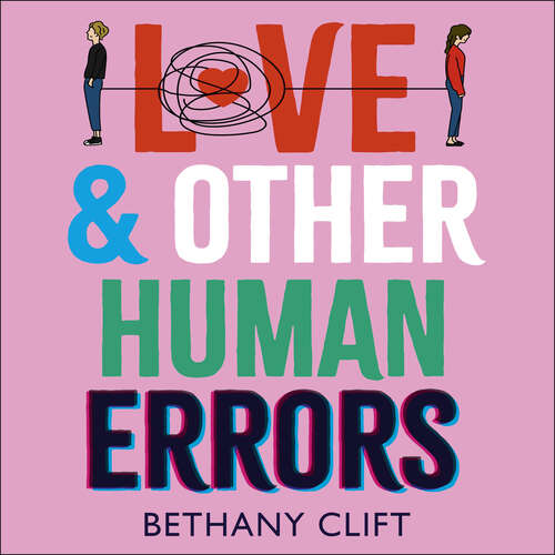 Book cover of Love And Other Human Errors