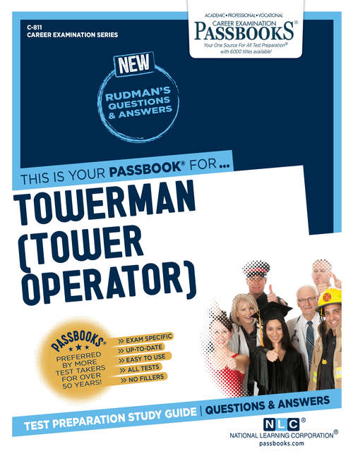 Book cover of Towerman (Tower Operator): Passbooks Study Guide (Career Examination Series)