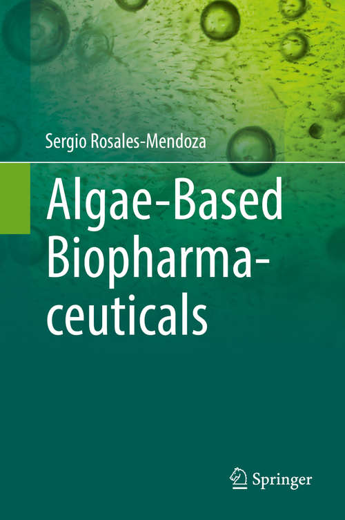 Book cover of Algae-Based Biopharmaceuticals