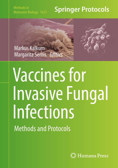 Book cover of Vaccines for Invasive Fungal Infections