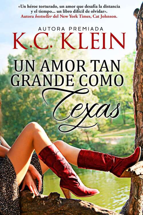 Book cover of Un amor tan grande como Texas (Serie: Fiebre Texana #1)