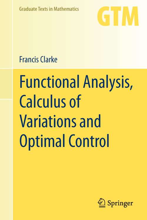 Book cover of Functional Analysis, Calculus of Variations and Optimal Control