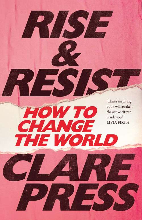 Book cover of Rise & Resist: How to Change the World