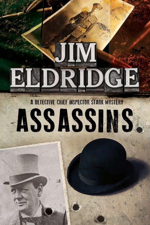 Book cover of Assassins: A British Mystery Series Set In 1920s London (The Detective Chief Inspector Stark Mysteries #1)