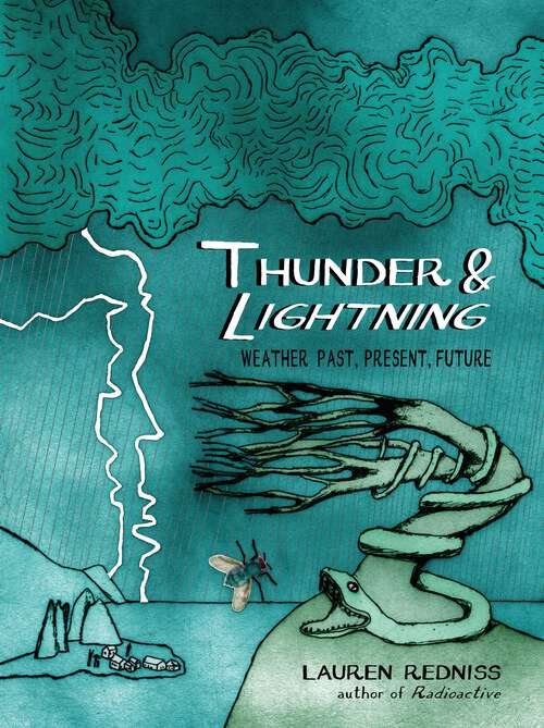 Book cover of Thunder & Lightning: Weather Past, Present, Future