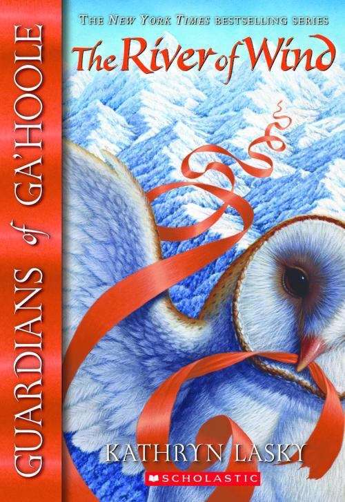 Book cover of The River of Wind (Guardians of Ga'Hoole #13)