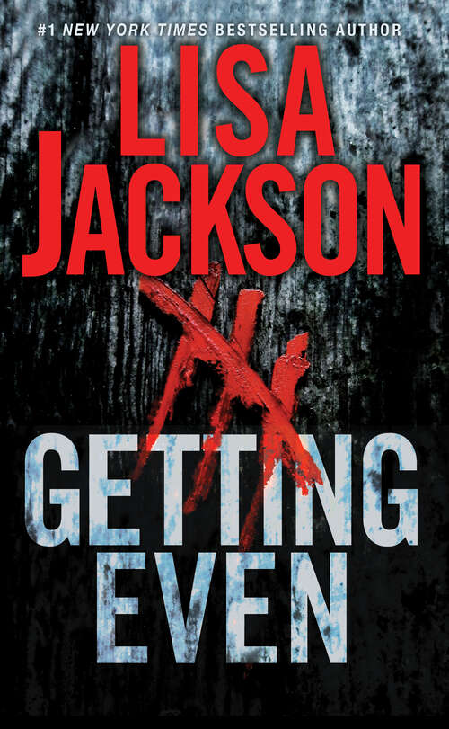 Book cover of Getting Even: Two Thrilling Novels of Suspense