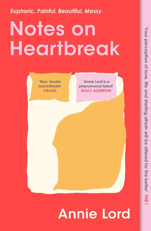 Book cover of Notes on Heartbreak: the must-read book of the summer