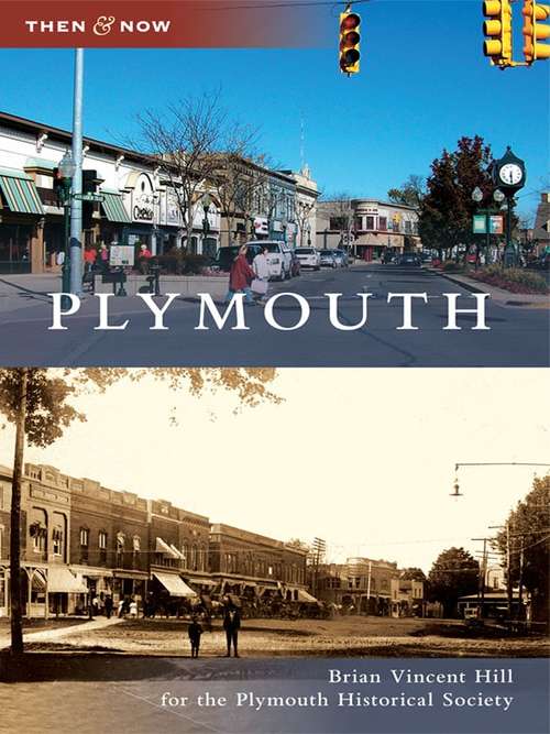 Book cover of Plymouth (Then and Now)