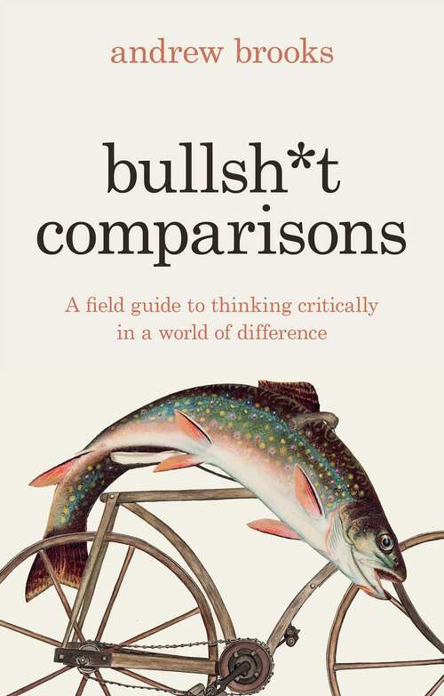Book cover of Bullshit Comparisons