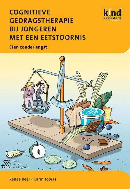 Book cover of Cognitieve gedragstherapie bij jongeren met een eetstoornis