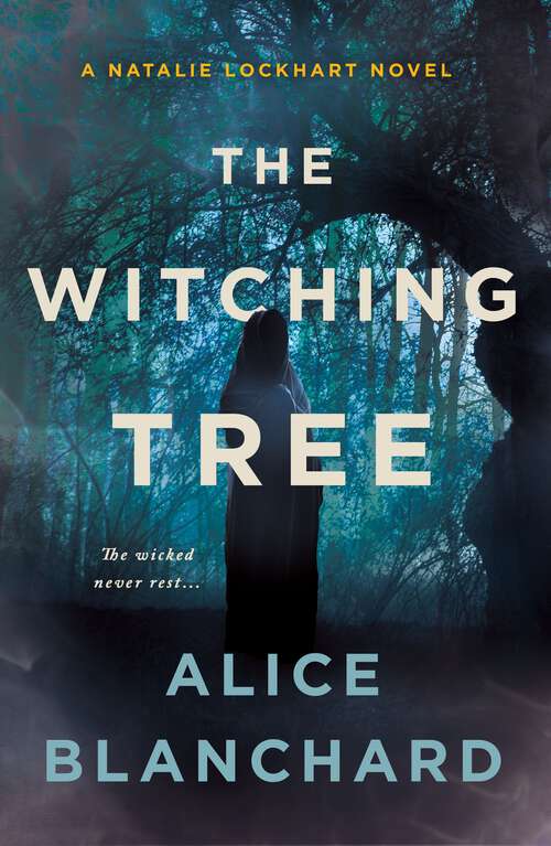 Book cover of The Witching Tree: A Natalie Lockhart Novel (Natalie Lockhart #3)