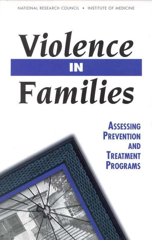 Book cover of Violence in Families: Assessing Prevention and Treatment Programs