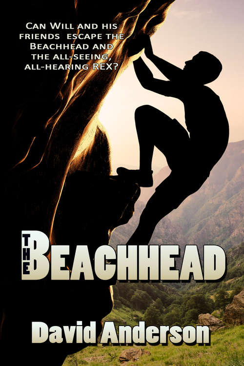 Book cover of The Beachhead: Sequel To The Beachhead (The\beachhead Ser.: Vol. 3)