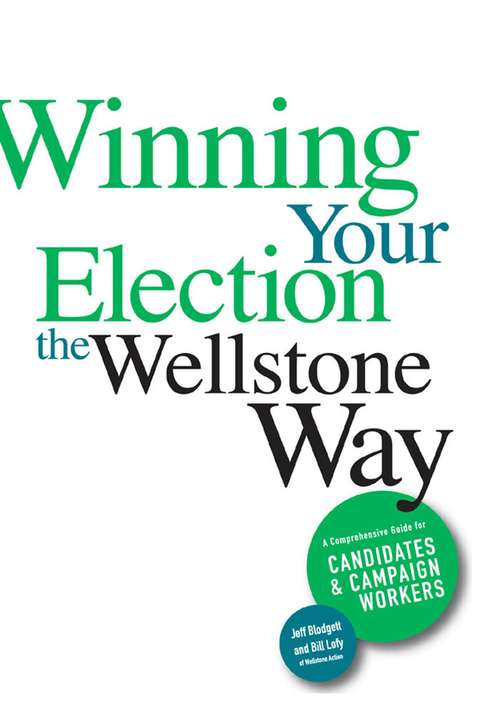 Book cover of Winning Your Election the Wellstone Way