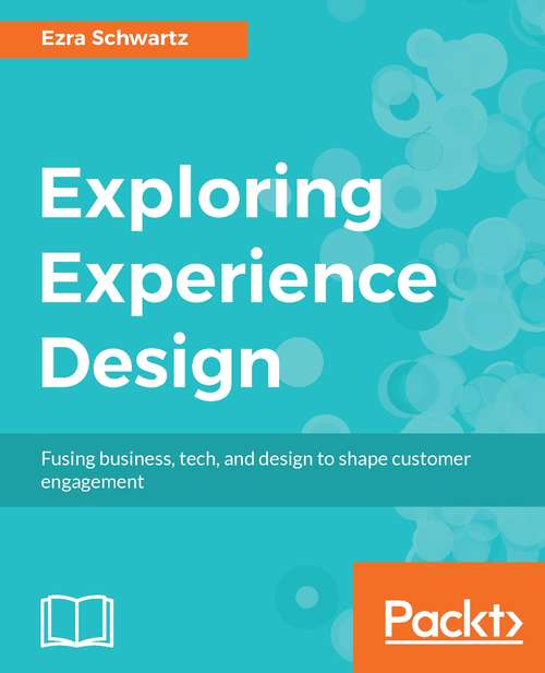 Book cover of Exploring Experience Design