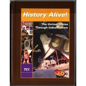 Book cover of History Alive! The United States Through Industrialism