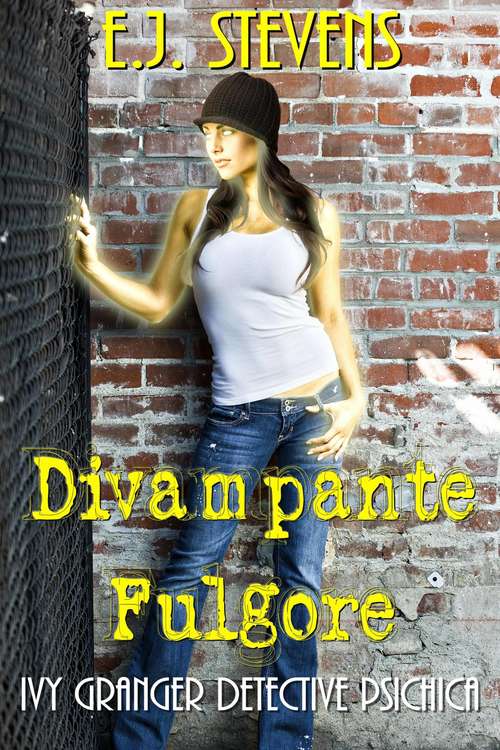 Book cover of Divampante Fulgore