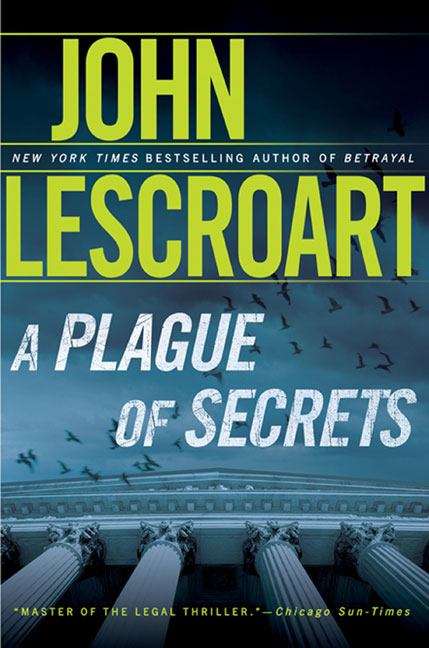 Book cover of A Plague of Secrets (Dismas Hardy #13)