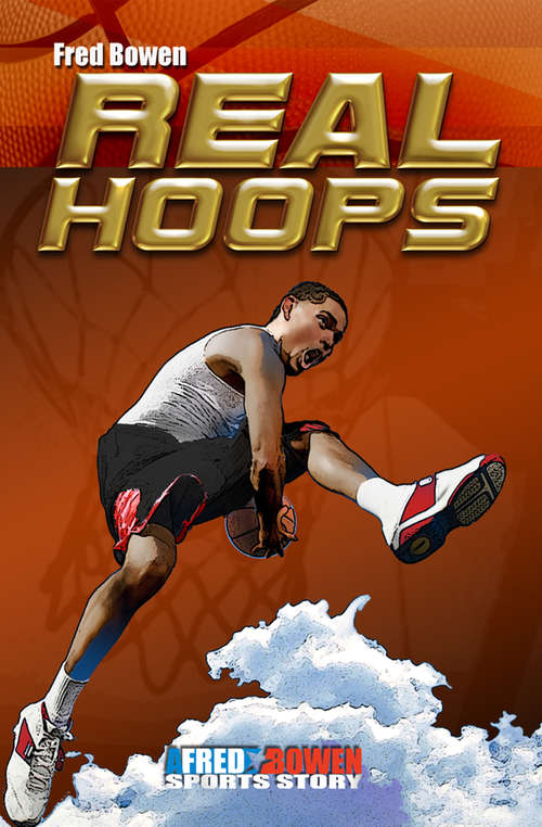 Book cover of Real Hoops (All-Star Sports Stories #16)