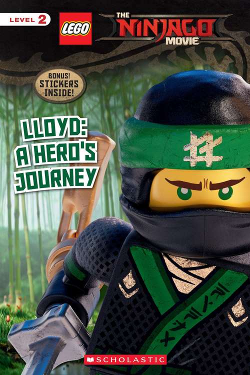 Book cover of Lloyd: A Hero's Journey (The LEGO NINJAGO MOVIE Reader #11)