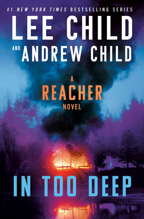 Book cover of In Too Deep: A Reacher Novel (Jack Reacher #29)