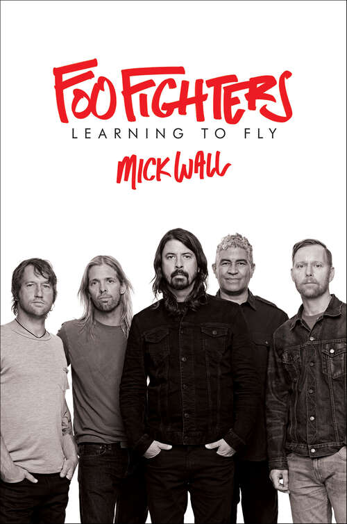 Book cover of Foo Fighters: Learning to Fly