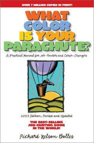 Book cover of What Color Is Your Parachute? 2003 Edition