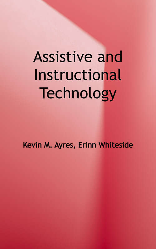 Book cover of Assistive and Instructional Technology