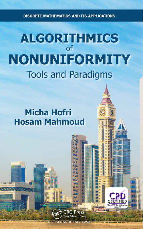 Book cover of Algorithmics of Nonuniformity: Tools and Paradigms (Discrete Mathematics and Its Applications)