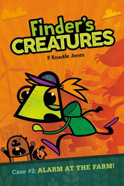 Book cover of Alarm at the Farm! #2: A Graphic Novel (Finder's Creatures #2)