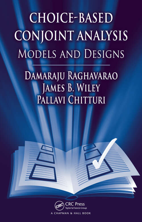 Book cover of Choice-Based Conjoint Analysis: Models and Designs